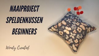 Naaien Project beginners Speldenkussen [upl. by Nagam719]