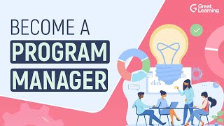 Become a Program Manager  Roles amp Responsibilities of a Program Manager  Program Management [upl. by Nylrehs]