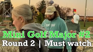 Mini Golf Major 2  Round 2 MUST WATCH [upl. by Embry]