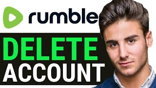 How to Delete Rumble Account 2024 FAST [upl. by Esenahs]