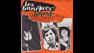 Les Baroques  Bread Nederbeat  Baarn 1967 [upl. by Seagrave464]