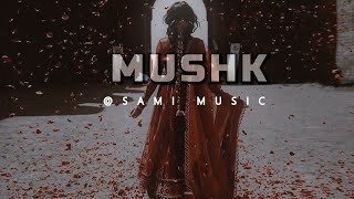 Mushk OST Lyrics  Ali Zafar  Slowed Reverb  Lofi Remix  samimusic [upl. by Trant135]