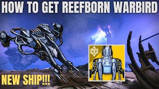 How To Get Reefborn Warbird Ship Agers Scepter Catalyst  Destiny 2 [upl. by Horacio]