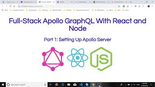 FullStack Apollo GraphQL With React and Node Part 1  Apollo Server Setup [upl. by Kirsten268]