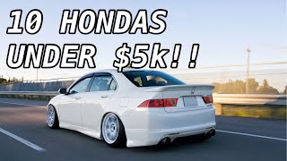 11 Cool amp Reliable Hondas For Less Than 5k [upl. by Reeves]