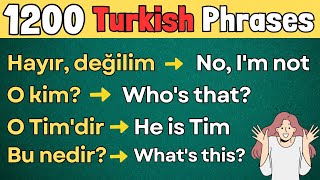 1200 Turkish Phrases  Complete Parts  Improve Your Turkish with Useful Phrases  Language Animated [upl. by Tatman805]