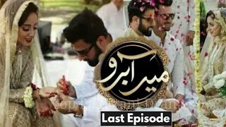 Meer Abru Last Episode  Meer Abru Episode 35 Last  Meer Abru  Top Pakistani Dramas [upl. by Tapes]