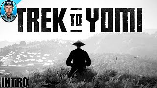 Trek to Yomi First Playthrough PC [upl. by Yate]