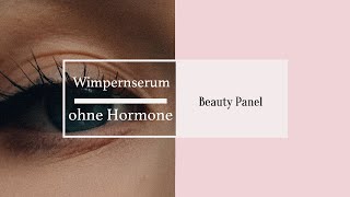 ◤Wimpernserum ohne Hormone – Welches kaufen 👀 [upl. by Shargel]