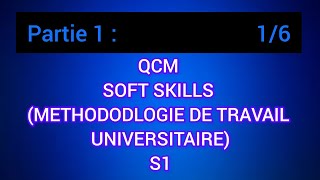 QCM Soft Skills S1 partie 1 [upl. by Mcloughlin401]