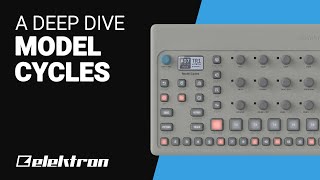 The Elektron MODEL CYCLES Deep Dive tutorial guide [upl. by Aw]