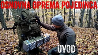 Osnovna Oprema Pojedinca  UVOD [upl. by Pip]