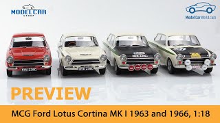 MCG  Preview 118 MCG Ford Lotus Cortina MK I 1963 and 1966 [upl. by Salem]