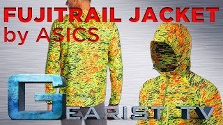 ASICS FUJITRAIL PACKABLE JACKET REVIEW  Gearistcom [upl. by Imar]