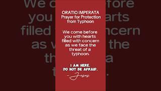 ORATIO IMPERATA Prayer for Protection from Typhoon faith prayer prayerforprotection shortprayer [upl. by Horace699]