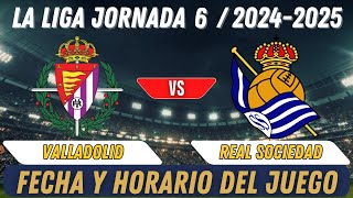 Partido De Liga Hoy Valladolid vs Real Sociedad [upl. by Pegeen]