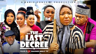 THE LAST DECREE NEW FULL MOVIE EKENE UMENWALIZZYGOLDKEN ERICS 2024 LATEST NOLLYWOOD MOVIE [upl. by Weasner]