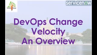 DevOps Change Velocity  A Overview  Demo without Data [upl. by Airaet379]