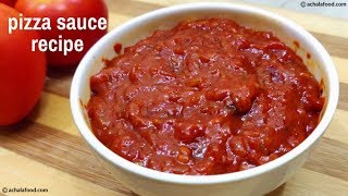 Pizza sauce recipe  आसान और एक महीने चलने वाली पिज़्ज़ा सॉस  Homemade pizza sauce recipe Achalafood [upl. by Karin]