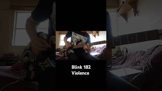 blink182 Violence guitar cover guitar guitarcover blink182 music cover [upl. by Bullion]