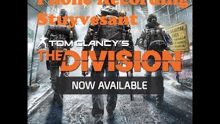 Vigilante 3 Phone Recording Location in Stuyvesant for Tom Clancys The Division [upl. by Alice682]