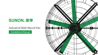 Industrial Wall Mount Fan Installation Manual [upl. by Hauhsoj]