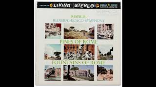 Respighi Pines Of Rome Fritz Reiner CSO Vinyl LP [upl. by Akinwahs]