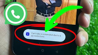 Cant Take A Screenshot Due To Pp Restrictions  Whatsapp Cant Take A Screenshot Due To A Pp [upl. by Quartas]