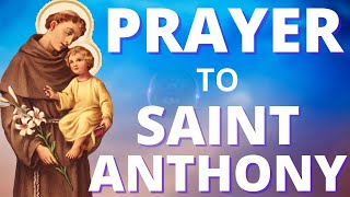 St Anthony of Padua Prayer for a Miracle  to find what youve Lost [upl. by Elson]