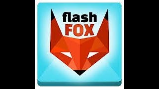 How To Download Flash Fox Flash Browser Free On Android [upl. by Arela]