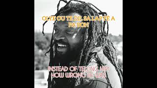 Lyrics and haitian creole translation of quotReap what you sawquot Lucky Dube [upl. by Magdalen]