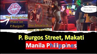 Bar hopping in P Burgos Street Makati Manila Philippines [upl. by Eckardt346]