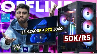 50000RS OFFLINE PC Build ⚡ With RTX 3060 GPU Best For Gaming amp Editing At Max Settings 🤩 [upl. by Yxel]