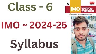 IMO  2024  25 Maths Olympiad  Class  6  Syllabus  By  Sudhir Sir [upl. by Waldman]