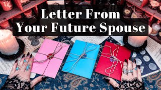 Letter From Your Future Spouse  Pick a Card Tarot Reading [upl. by Duster]