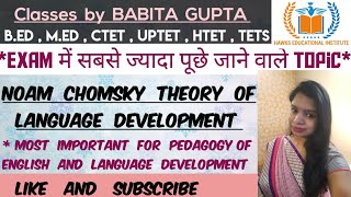 Noam Chomsky Theory of Language Development  Universal Grammar  Features of Noam Chomsky Theory [upl. by Nnayt]