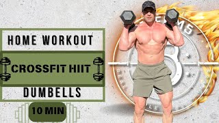 Brutal Crossfit Home Workout 💦 10 Minutes Dumbbells [upl. by Awuhsoj]