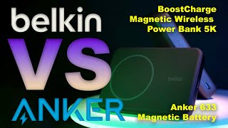 Belkin BoostCharge Wireless Power Bank VS Anker 633 Magnetic Battery [upl. by Keeley]