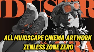 All Mindscape Cinema Artwork for Zenless Zone Zero [upl. by Carlynne]