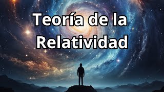 Teoría de la Relatividad [upl. by Pettiford]