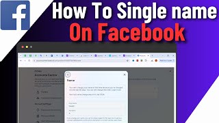 How To Single Name On Facebook Pc Laptop  Make Single Name On Facebook On Pc [upl. by Atinihc]