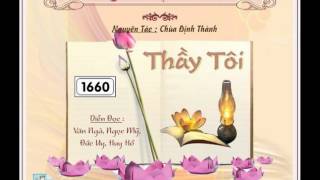 Thầy Tôi  Chùa Định Thành [upl. by Gnilrets]