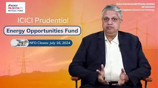 ICICI Energy Opportunities Fund [upl. by Colpin]