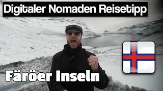 Färöer Inseln Doku und Reisetipps für digitale Nomaden [upl. by Marcy720]