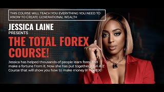 Jessica Laine  The Total Forex Course [upl. by Rivi]