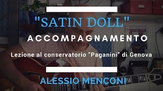 Satin Doll  Accompagnamento Alessio Menconi conservatorio di Genova [upl. by Aztirak]