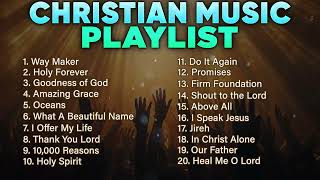 Christian Music Playlist 2024 Best Worship Songs  Praise and Worship Non Stop Playlist [upl. by Nylia]