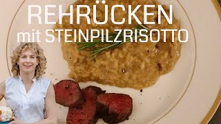 Rehrücken sousvide mit Steinpilzrisotto dazu Barolo [upl. by Gniw]