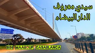 Sidi Maarouf Casablanca جولة اليوم في سيدي معروف الدار البيضاء [upl. by Nanon99]