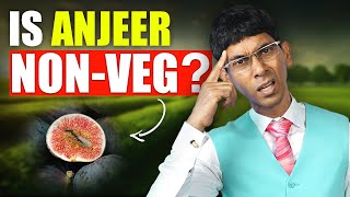 Kya Anjeer non veg hai [upl. by Annabella746]